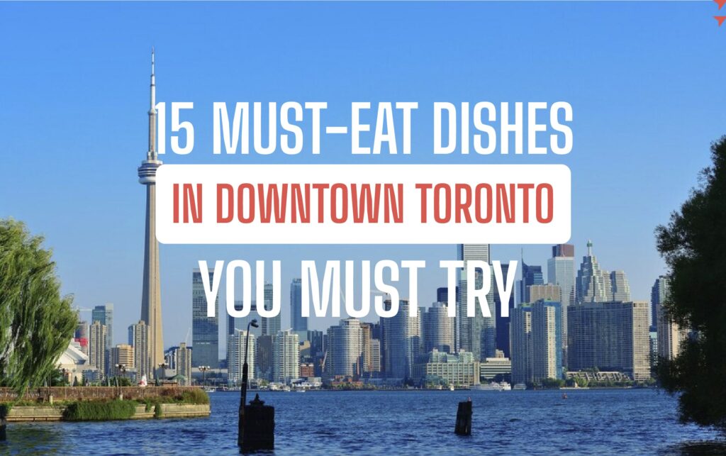 what to eat in toronto canada